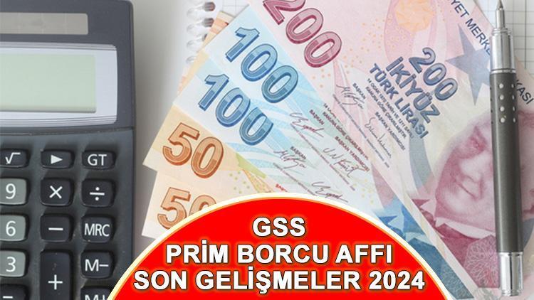 PRİM BORÇ AFFI GSS SON HABER-18 ARALIK 2024 || GSS prim borcu affı çıktı mı? Ne zaman yürürlüğe girecek? GSS borcu nerede ve nasıl sorgulanabilir?