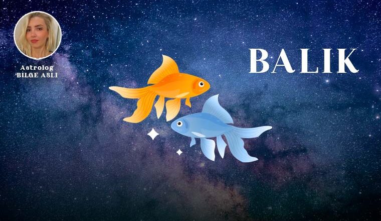 28 Kasım Cuma: Balık Burcu Günlük Yorumları